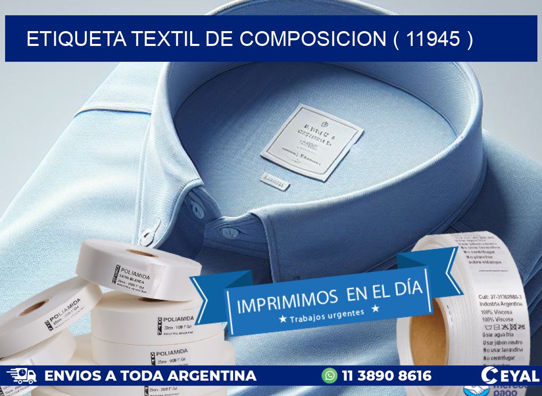 ETIQUETA TEXTIL DE COMPOSICION ( 11945 )