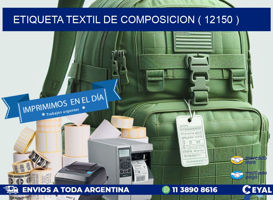 ETIQUETA TEXTIL DE COMPOSICION ( 12150 )