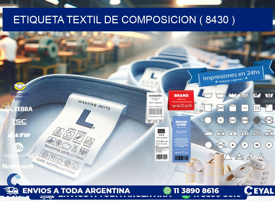 ETIQUETA TEXTIL DE COMPOSICION ( 8430 )
