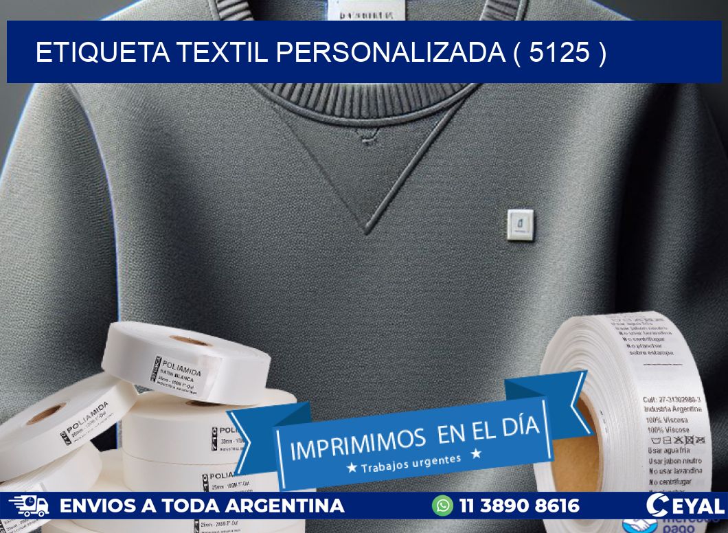 ETIQUETA TEXTIL PERSONALIZADA ( 5125 )