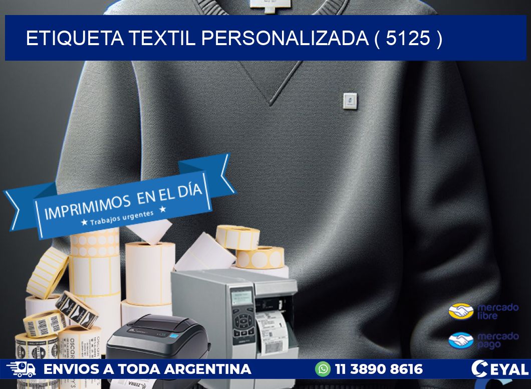 ETIQUETA TEXTIL PERSONALIZADA ( 5125 )