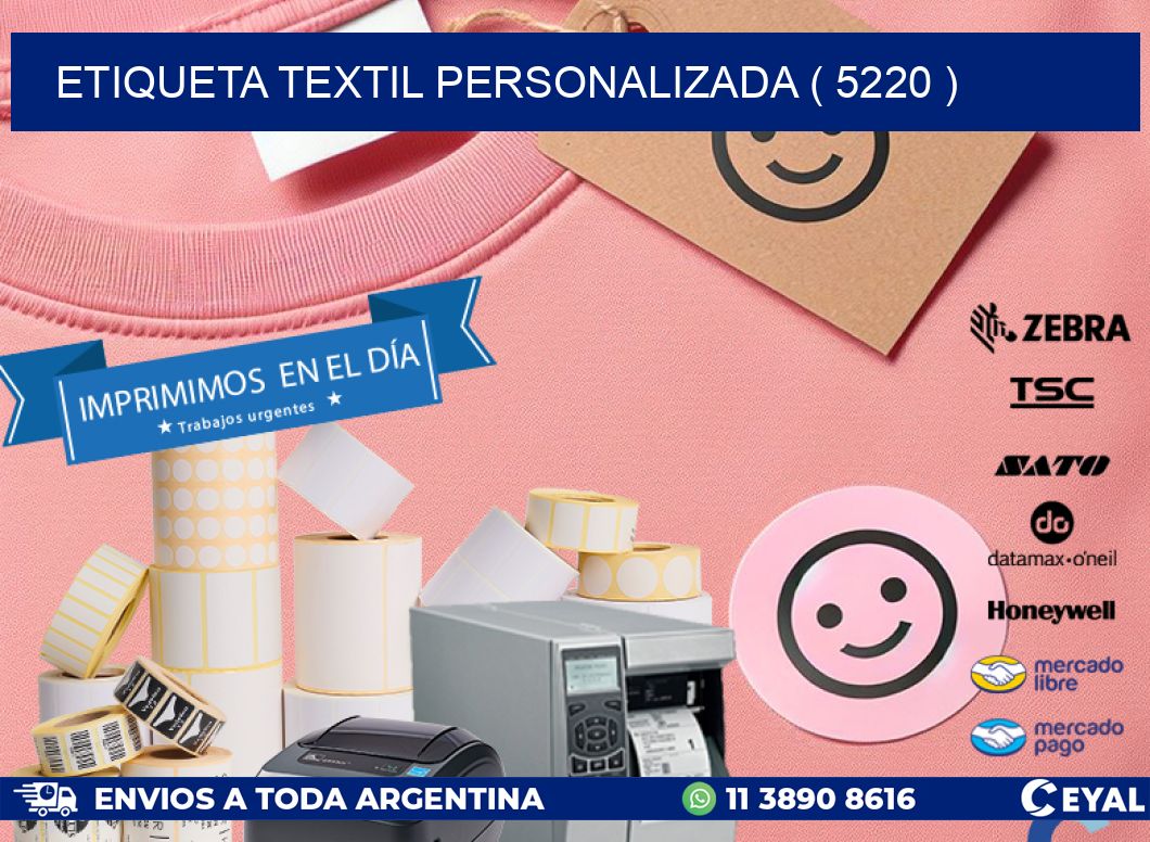 ETIQUETA TEXTIL PERSONALIZADA ( 5220 )
