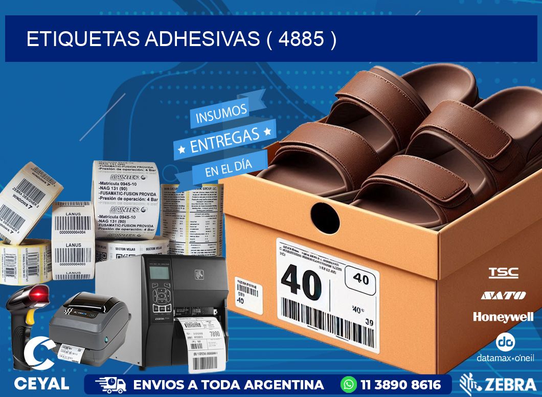 ETIQUETAS ADHESIVAS ( 4885 )