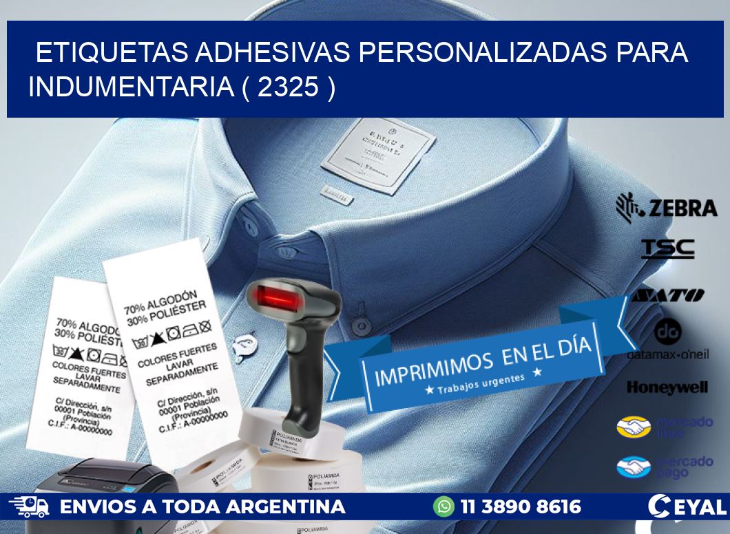 ETIQUETAS ADHESIVAS PERSONALIZADAS PARA INDUMENTARIA ( 2325 )