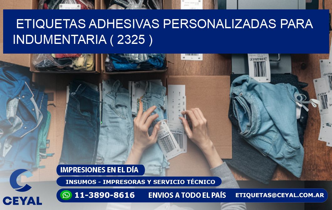 ETIQUETAS ADHESIVAS PERSONALIZADAS PARA INDUMENTARIA ( 2325 )