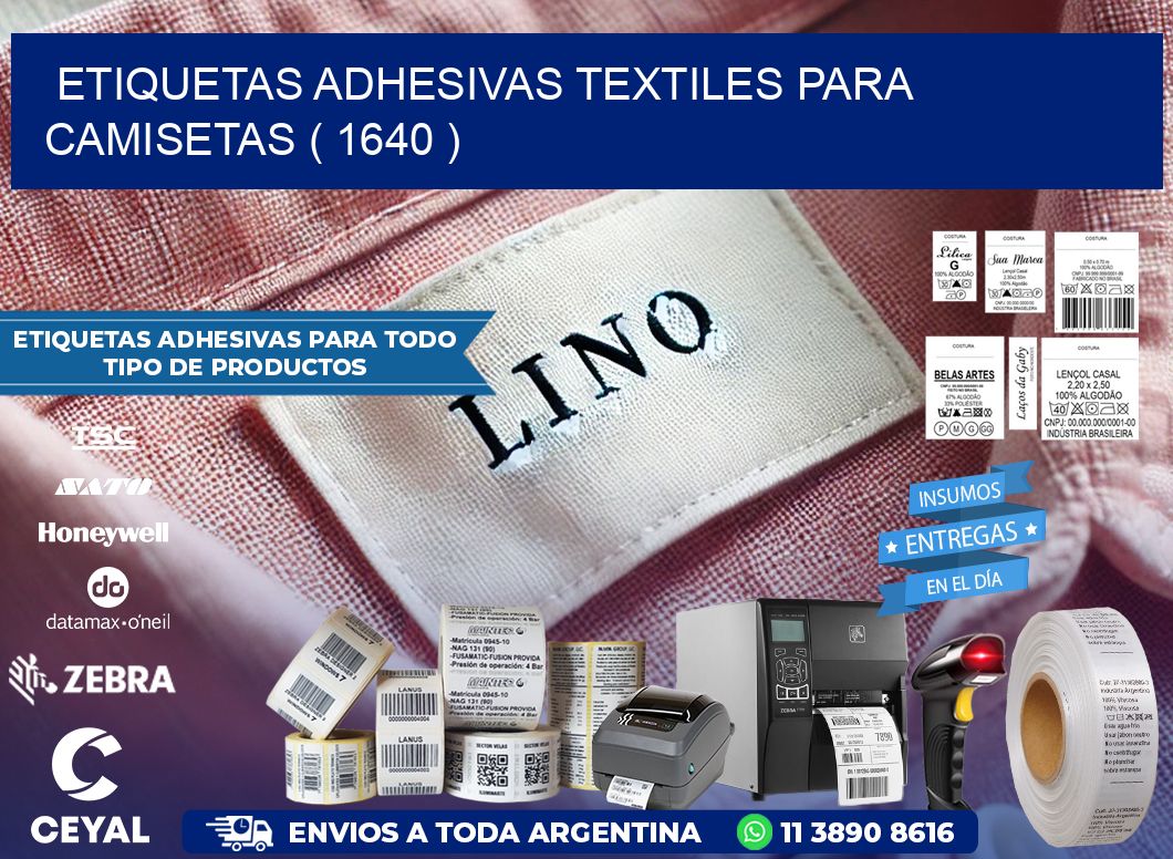ETIQUETAS ADHESIVAS TEXTILES PARA CAMISETAS ( 1640 )
