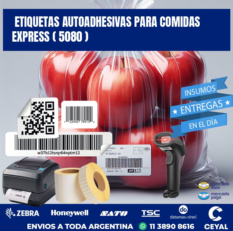ETIQUETAS AUTOADHESIVAS PARA COMIDAS EXPRESS ( 5080 )