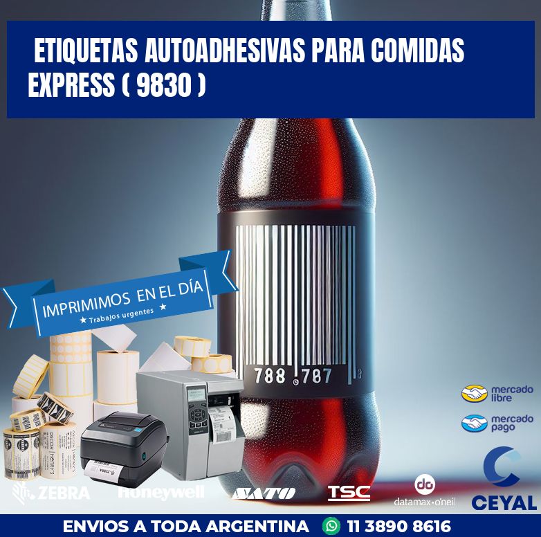 ETIQUETAS AUTOADHESIVAS PARA COMIDAS EXPRESS ( 9830 )