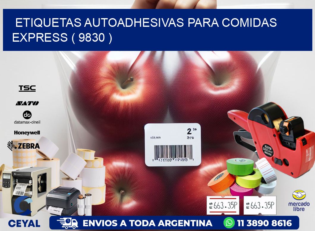 ETIQUETAS AUTOADHESIVAS PARA COMIDAS EXPRESS ( 9830 )