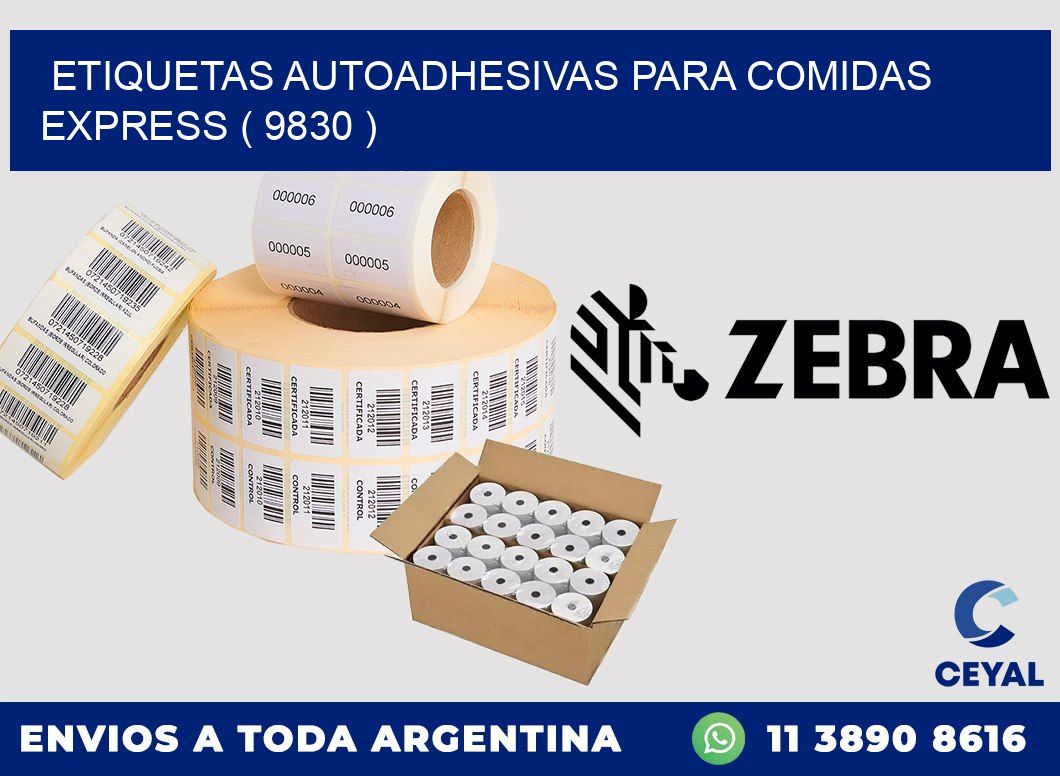 ETIQUETAS AUTOADHESIVAS PARA COMIDAS EXPRESS ( 9830 )