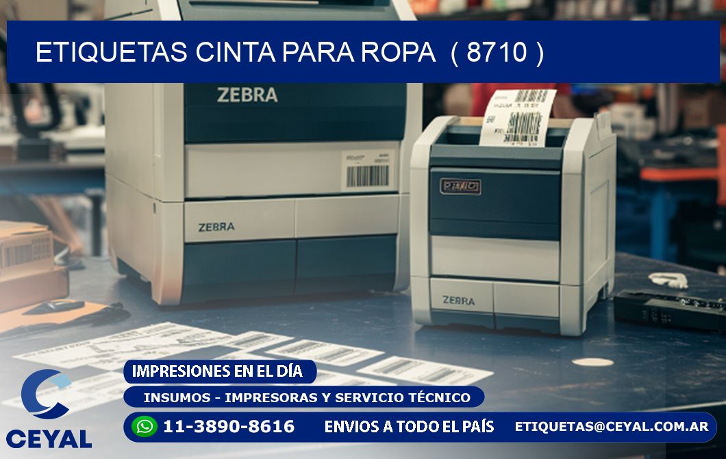 ETIQUETAS CINTA PARA ROPA ( 8710 )