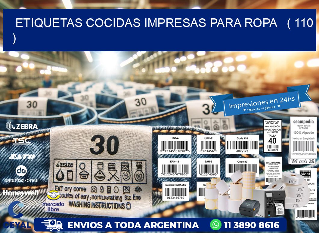 ETIQUETAS COCIDAS IMPRESAS PARA ROPA ( 110 )