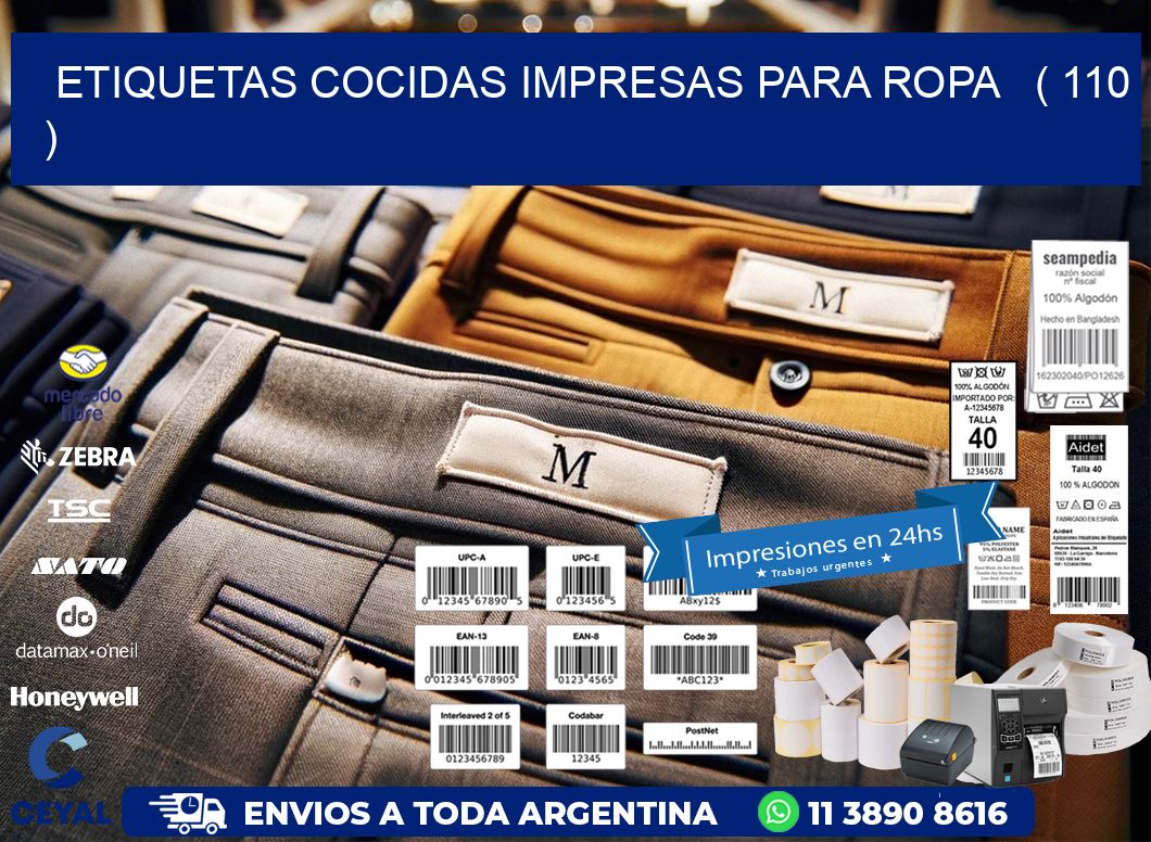 ETIQUETAS COCIDAS IMPRESAS PARA ROPA ( 110 )