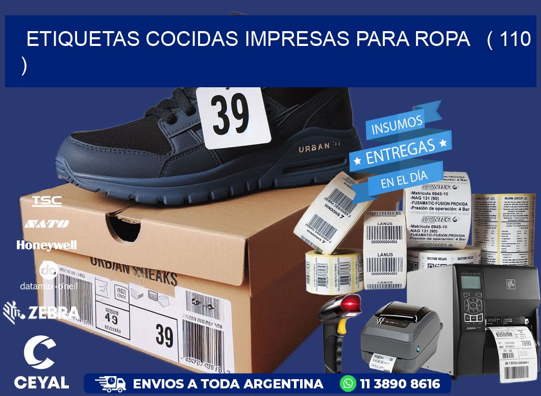 ETIQUETAS COCIDAS IMPRESAS PARA ROPA ( 110 )