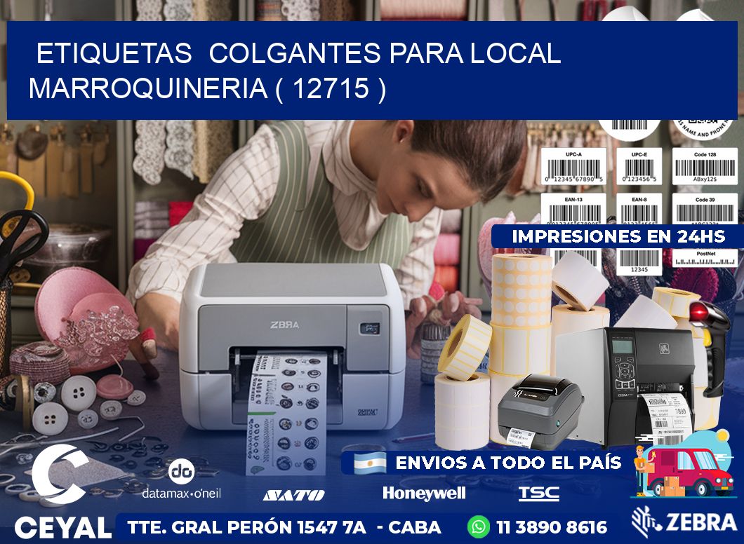 ETIQUETAS  COLGANTES PARA LOCAL MARROQUINERIA ( 12715 )