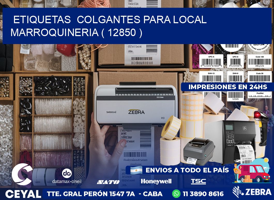ETIQUETAS  COLGANTES PARA LOCAL MARROQUINERIA ( 12850 )