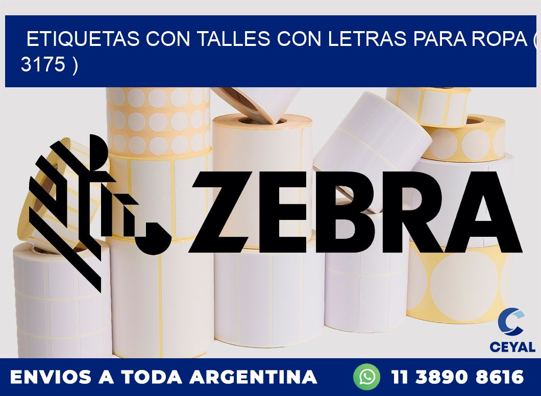 ETIQUETAS CON TALLES CON LETRAS PARA ROPA ( 3175 )