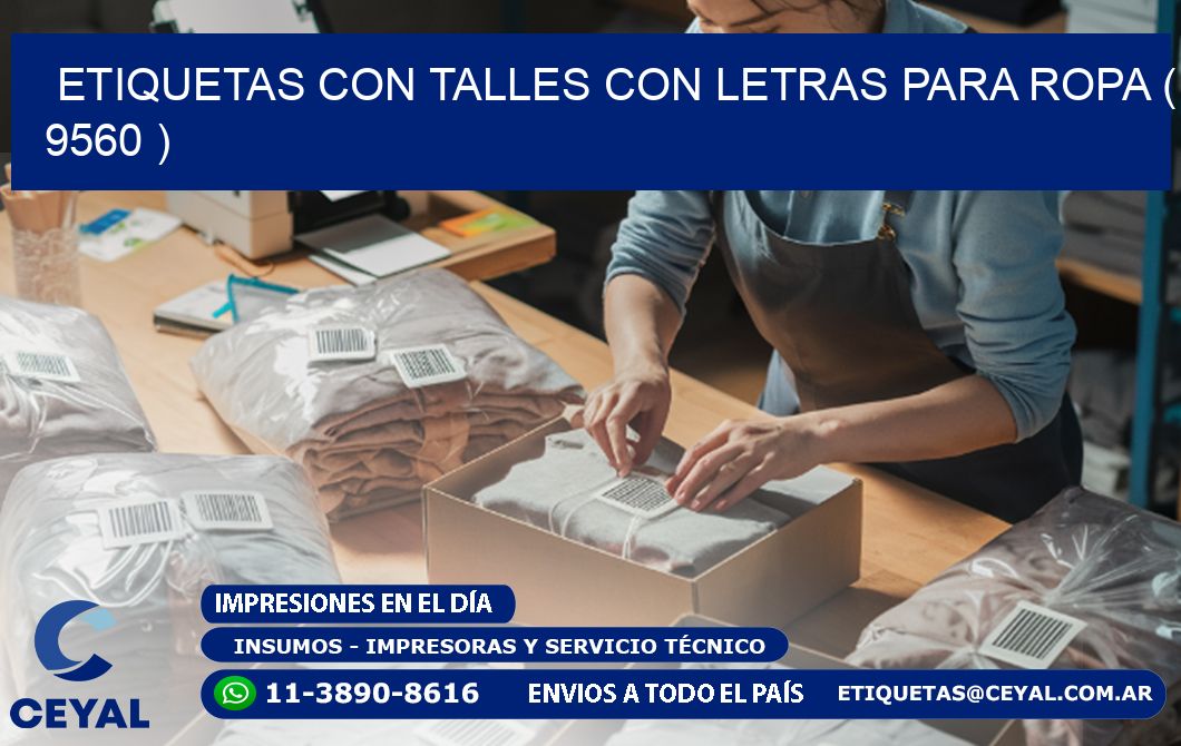 ETIQUETAS CON TALLES CON LETRAS PARA ROPA ( 9560 )