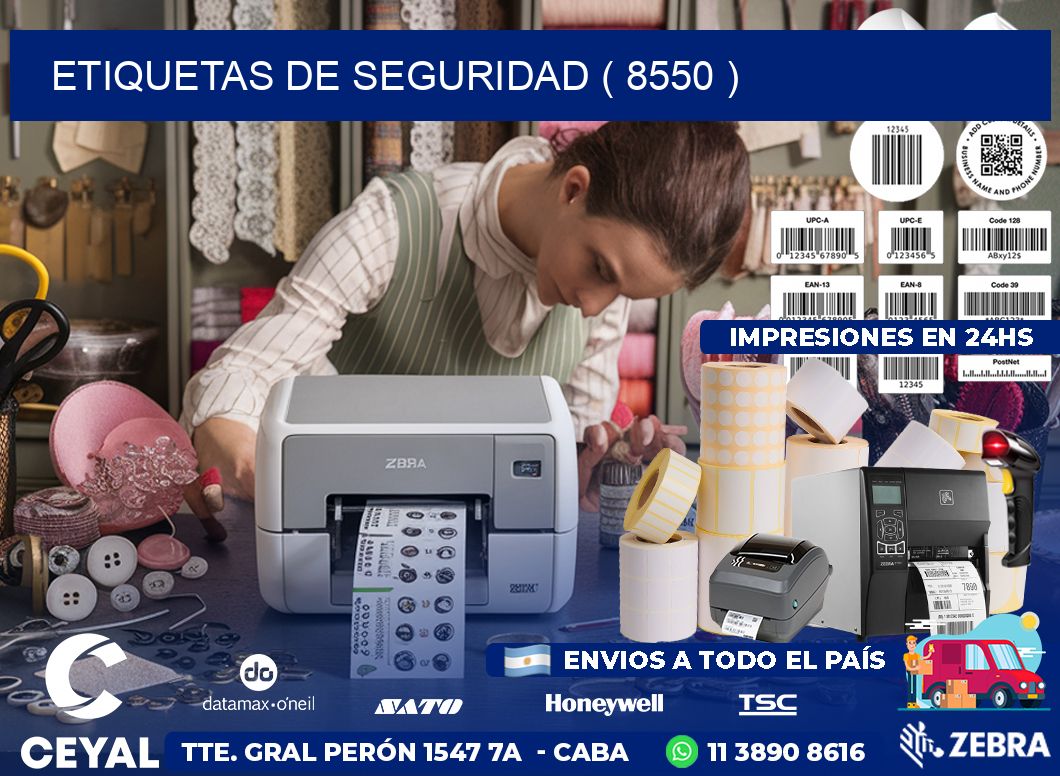 ETIQUETAS DE SEGURIDAD ( 8550 )