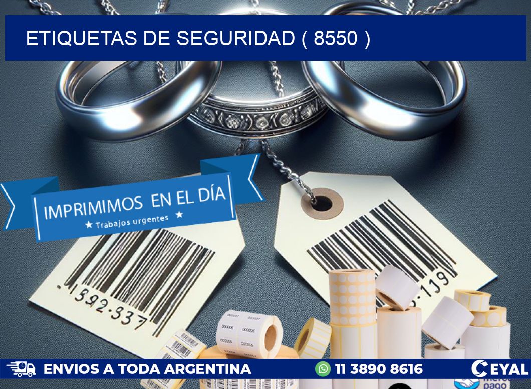 ETIQUETAS DE SEGURIDAD ( 8550 )