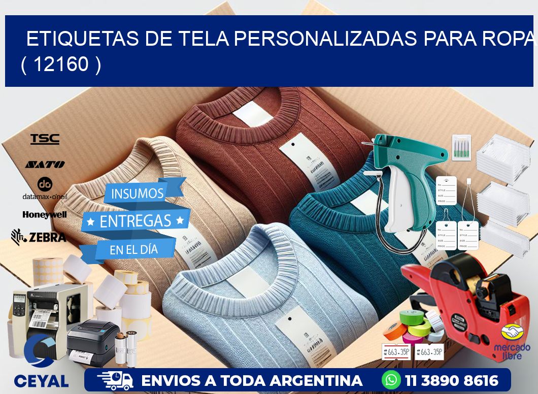 ETIQUETAS DE TELA PERSONALIZADAS PARA ROPA ( 12160 )