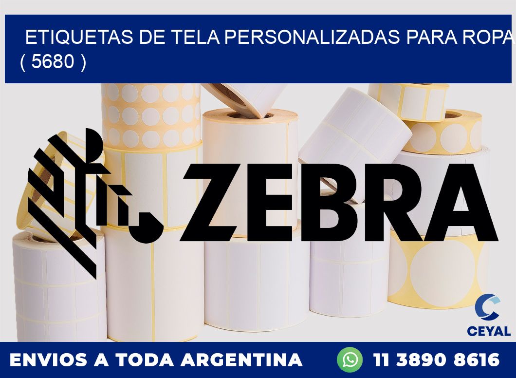 ETIQUETAS DE TELA PERSONALIZADAS PARA ROPA ( 5680 )