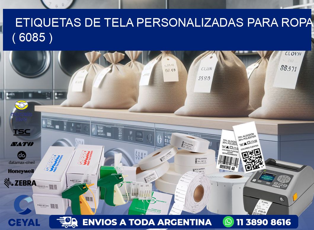 ETIQUETAS DE TELA PERSONALIZADAS PARA ROPA ( 6085 )