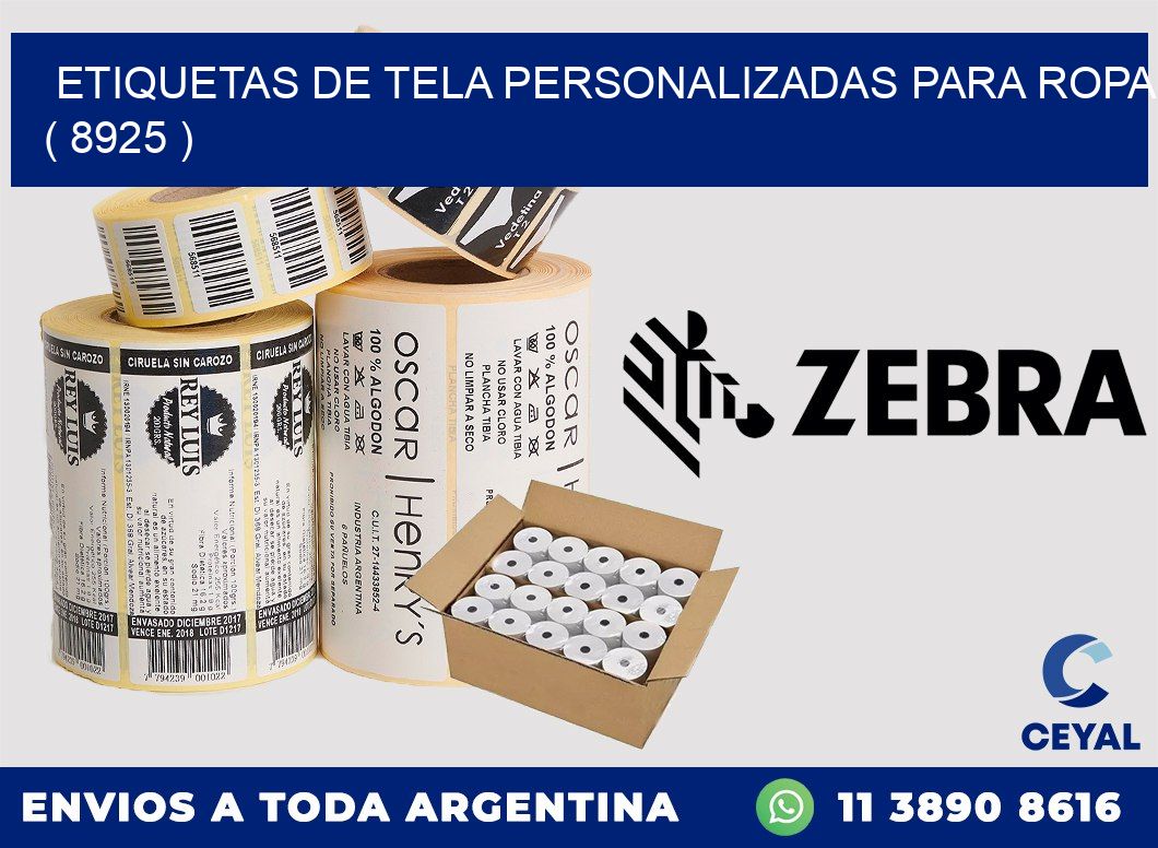 ETIQUETAS DE TELA PERSONALIZADAS PARA ROPA ( 8925 )