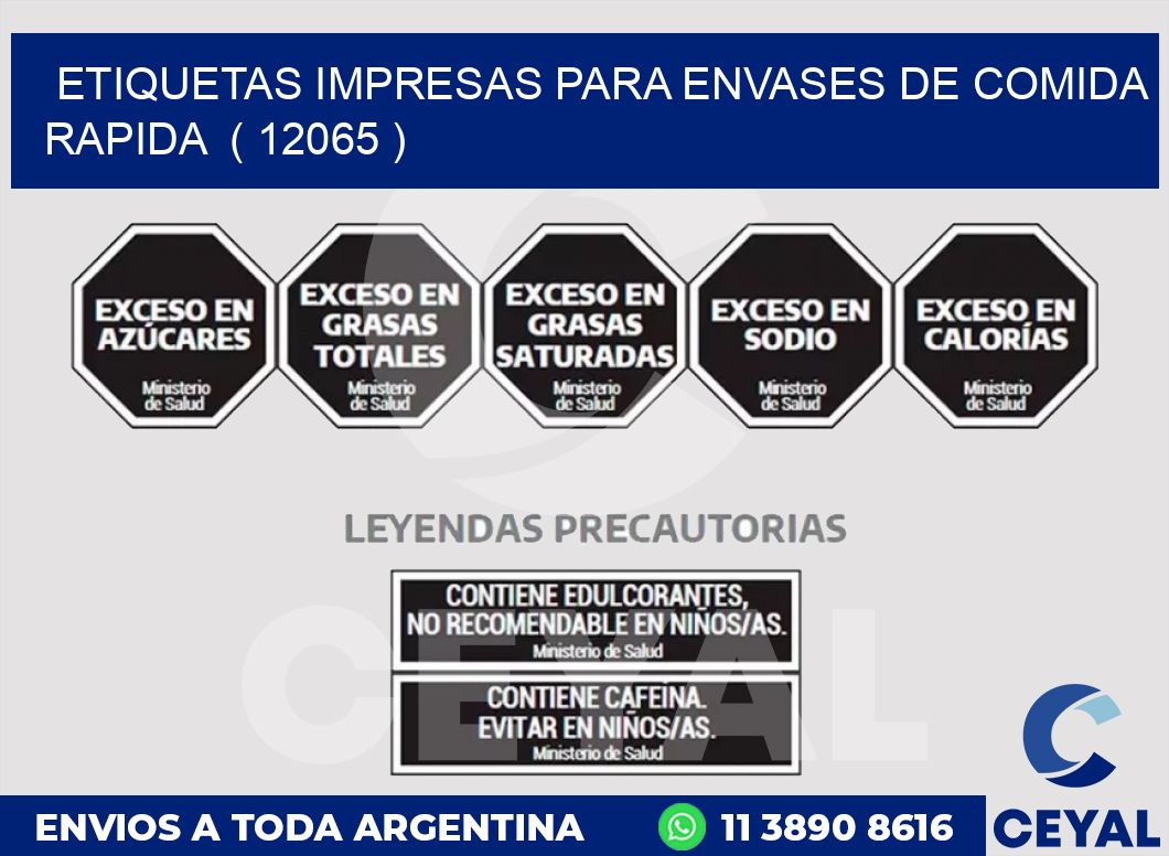 ETIQUETAS IMPRESAS PARA ENVASES DE COMIDA RAPIDA  ( 12065 )