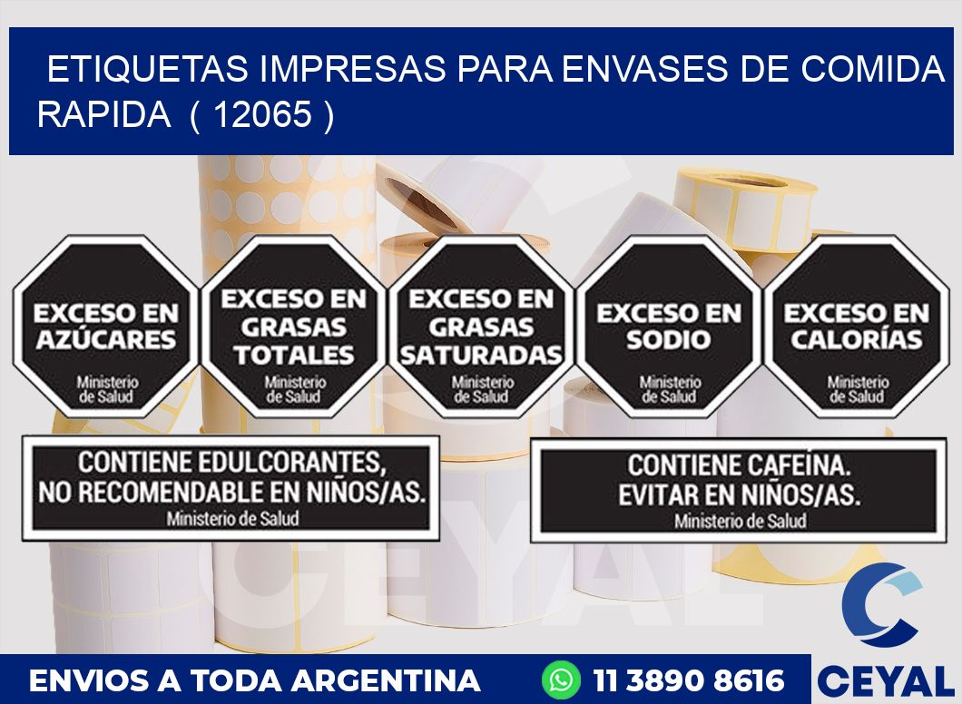 ETIQUETAS IMPRESAS PARA ENVASES DE COMIDA RAPIDA ( 12065 )
