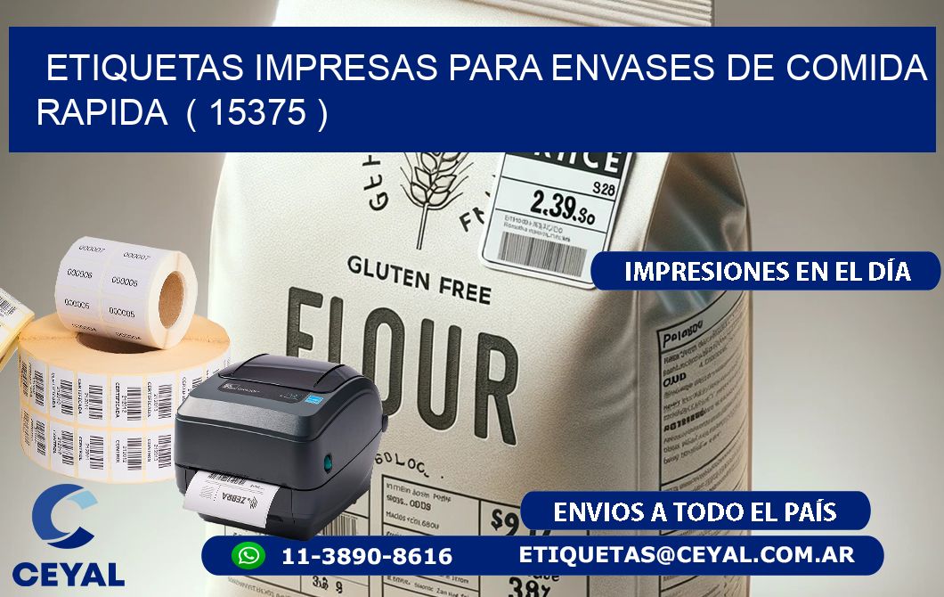 ETIQUETAS IMPRESAS PARA ENVASES DE COMIDA RAPIDA ( 15375 )
