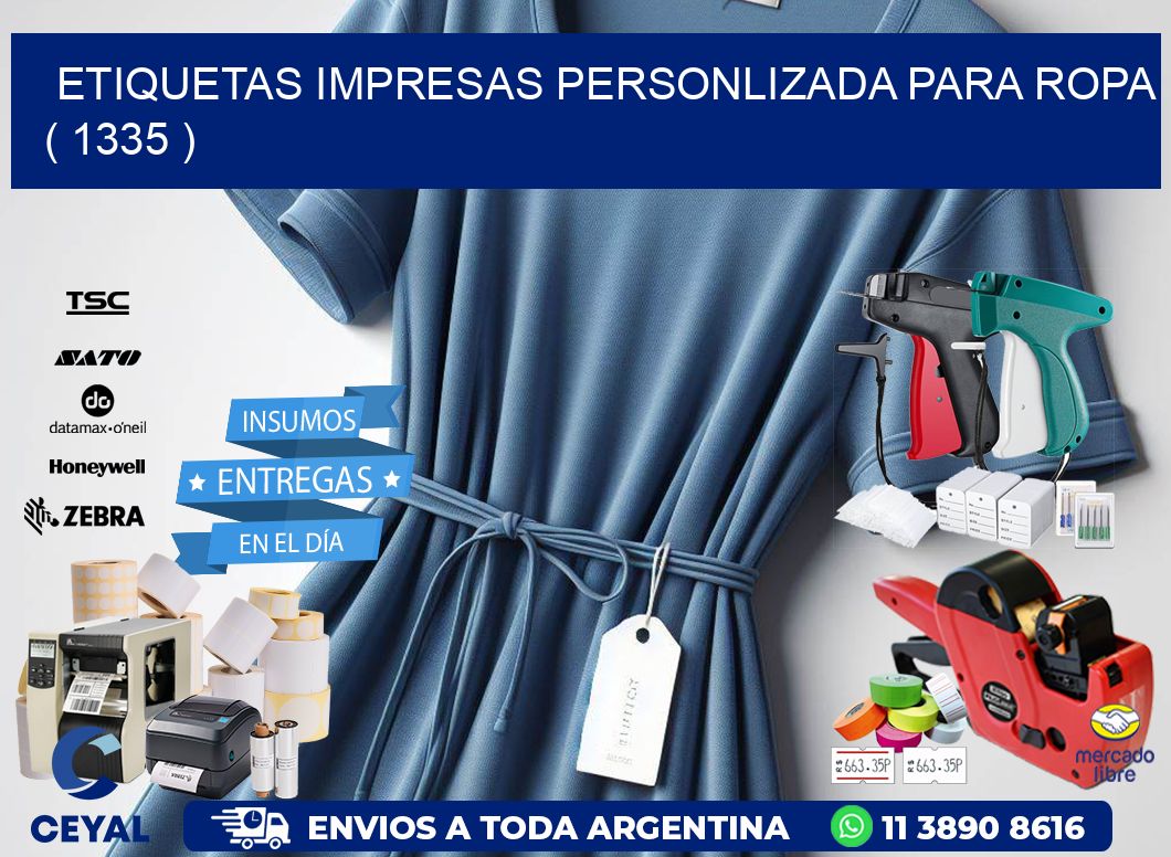 ETIQUETAS IMPRESAS PERSONLIZADA PARA ROPA ( 1335 )