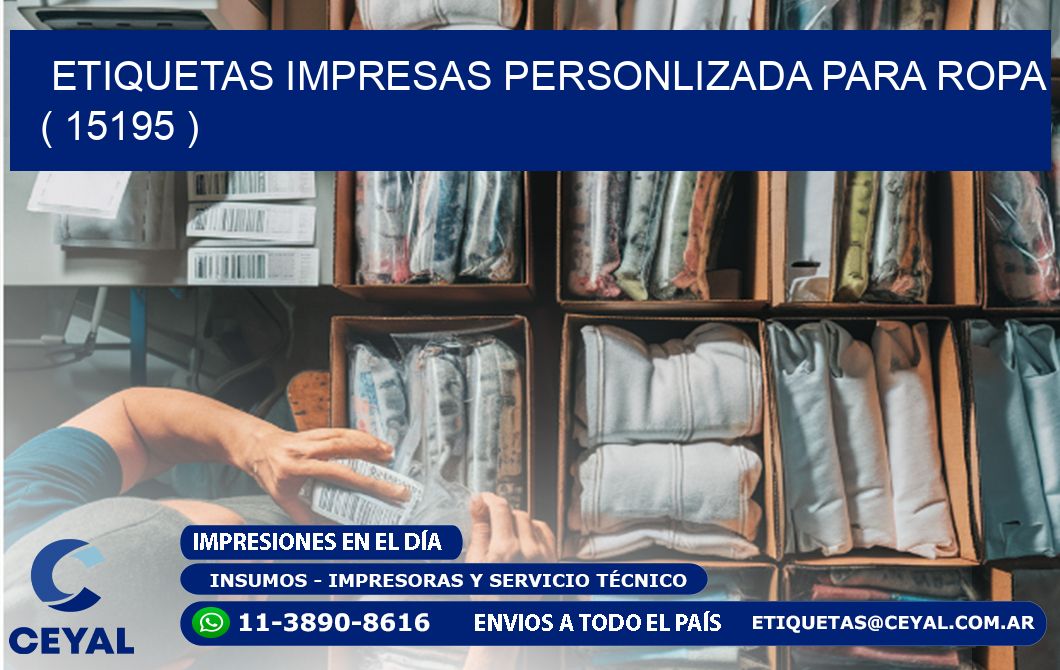 ETIQUETAS IMPRESAS PERSONLIZADA PARA ROPA ( 15195 )