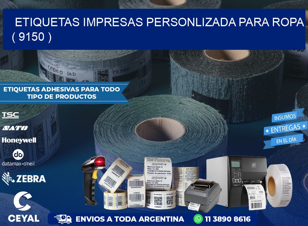 ETIQUETAS IMPRESAS PERSONLIZADA PARA ROPA ( 9150 )
