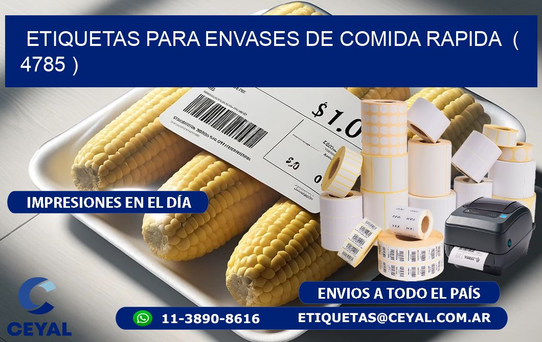 ETIQUETAS PARA ENVASES DE COMIDA RAPIDA  ( 4785 )