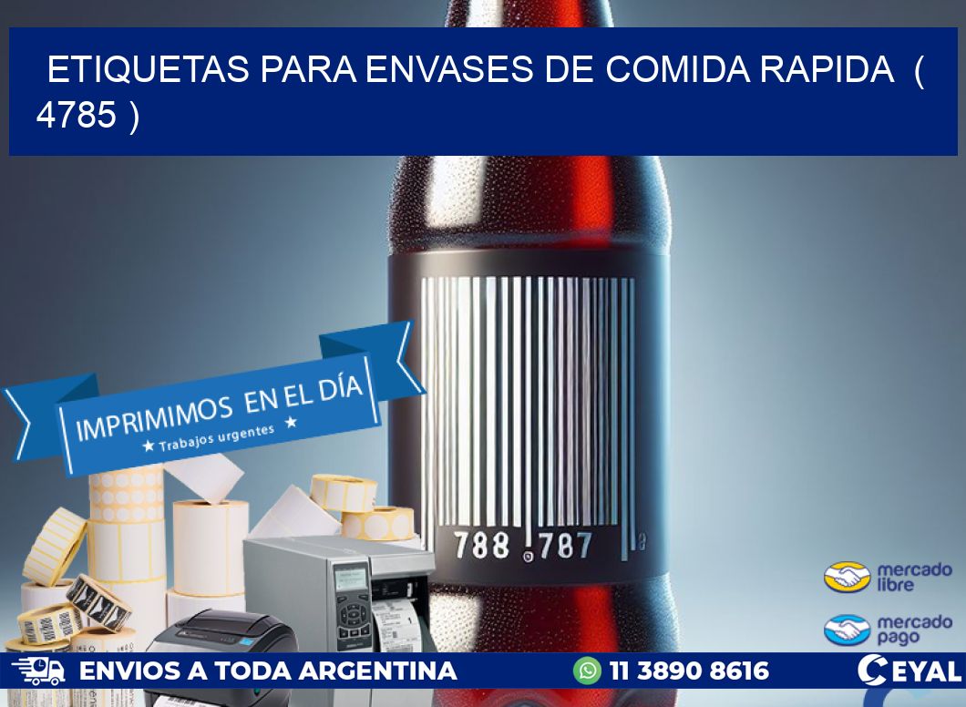 ETIQUETAS PARA ENVASES DE COMIDA RAPIDA ( 4785 )