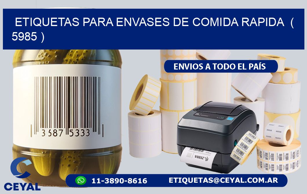 ETIQUETAS PARA ENVASES DE COMIDA RAPIDA ( 5985 )