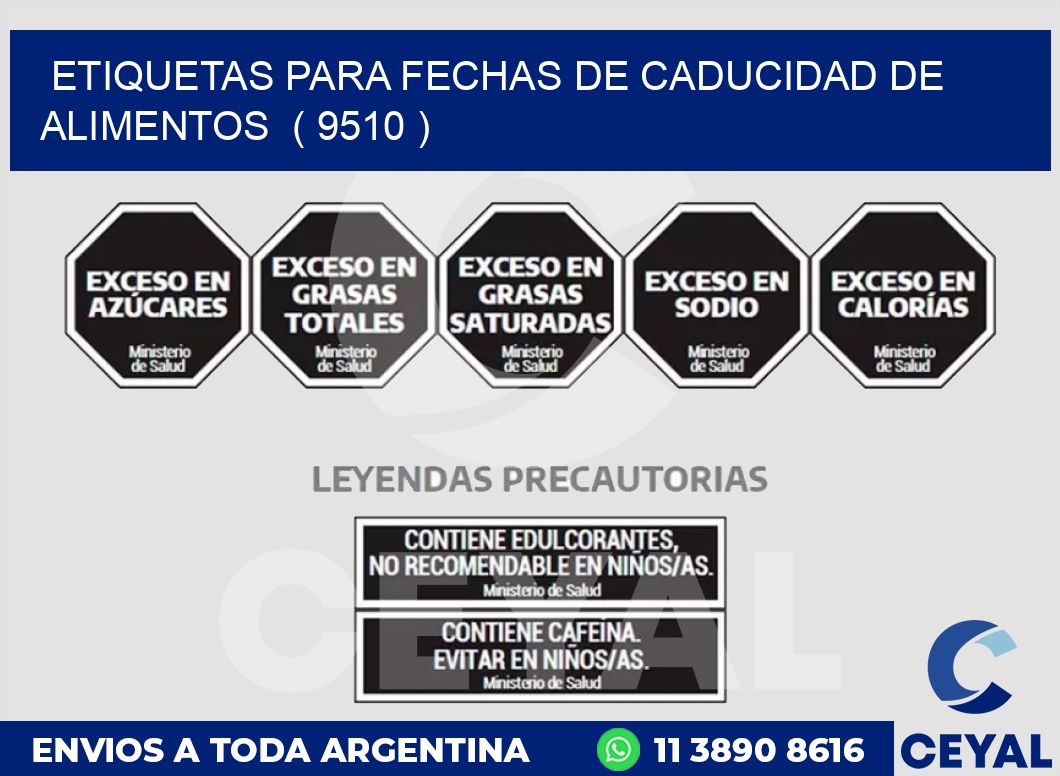ETIQUETAS PARA FECHAS DE CADUCIDAD DE ALIMENTOS  ( 9510 )