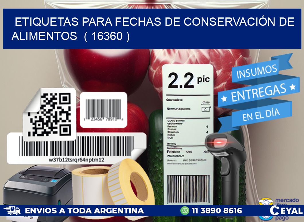 ETIQUETAS PARA FECHAS DE CONSERVACIÓN DE ALIMENTOS ( 16360 )