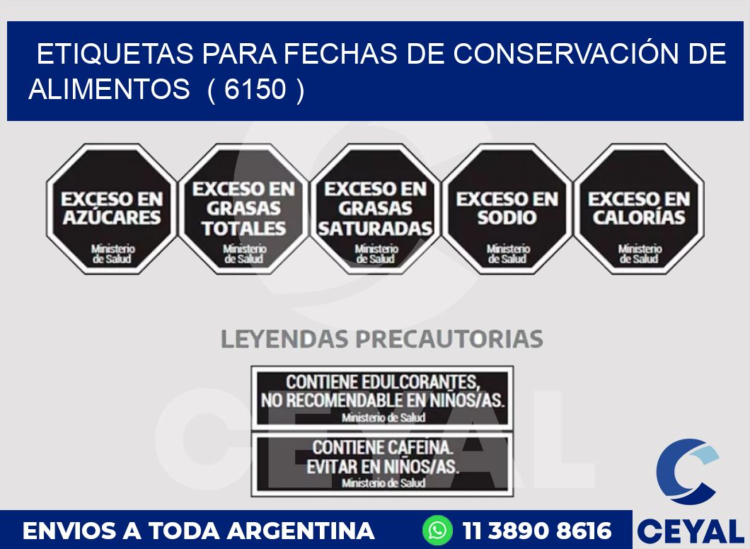ETIQUETAS PARA FECHAS DE CONSERVACIÓN DE ALIMENTOS ( 6150 )