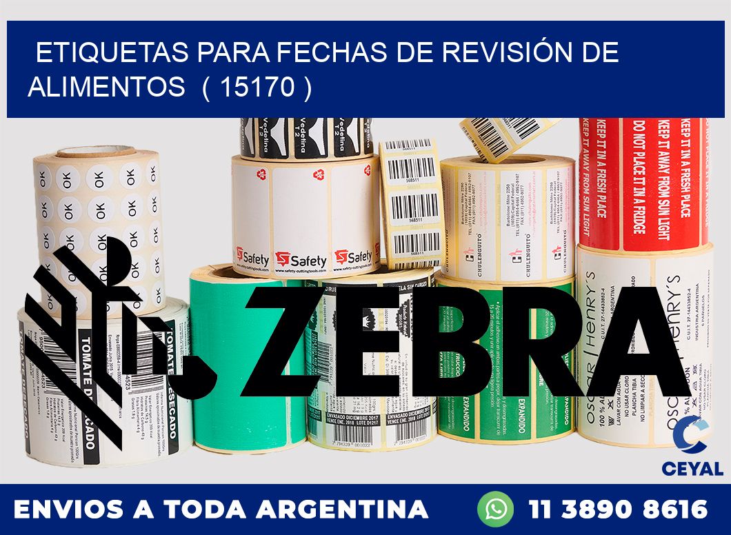 ETIQUETAS PARA FECHAS DE REVISIÓN DE ALIMENTOS ( 15170 )