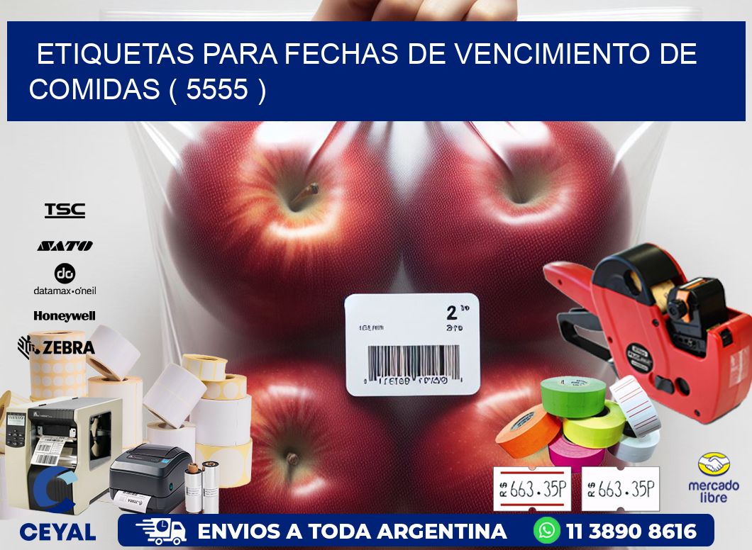 ETIQUETAS PARA FECHAS DE VENCIMIENTO DE COMIDAS ( 5555 )