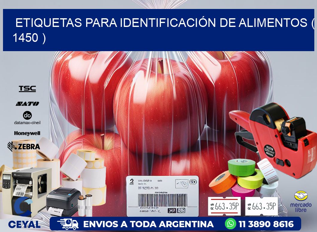 ETIQUETAS PARA IDENTIFICACIÓN DE ALIMENTOS ( 1450 )
