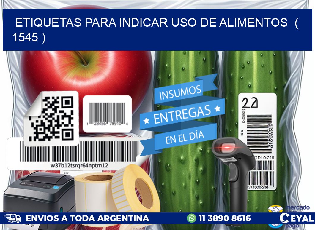ETIQUETAS PARA INDICAR USO DE ALIMENTOS  ( 1545 )