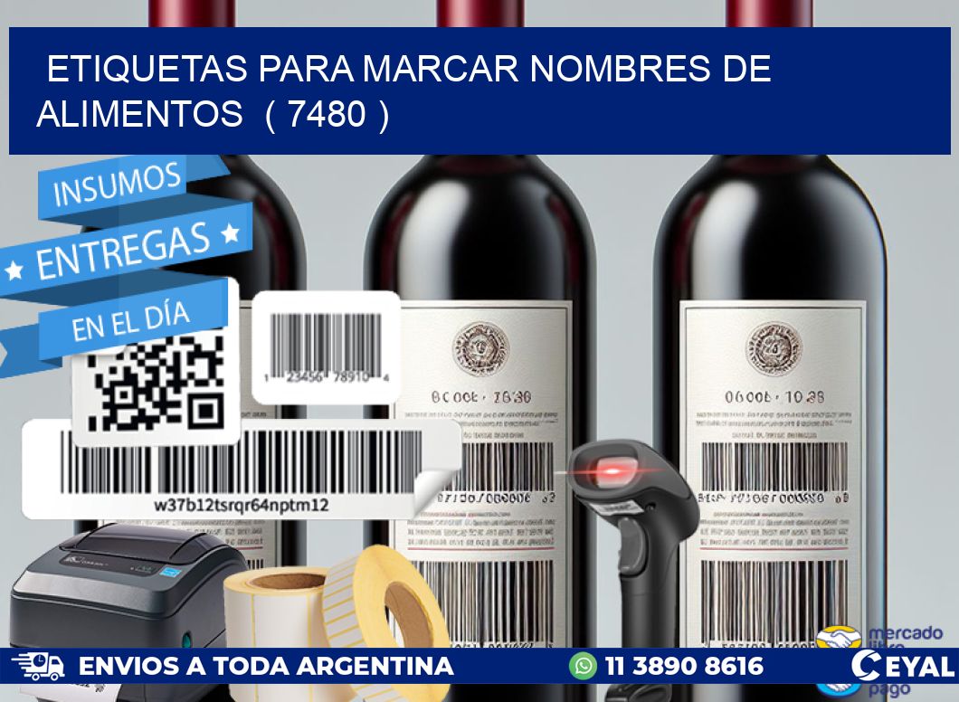 ETIQUETAS PARA MARCAR NOMBRES DE ALIMENTOS ( 7480 )