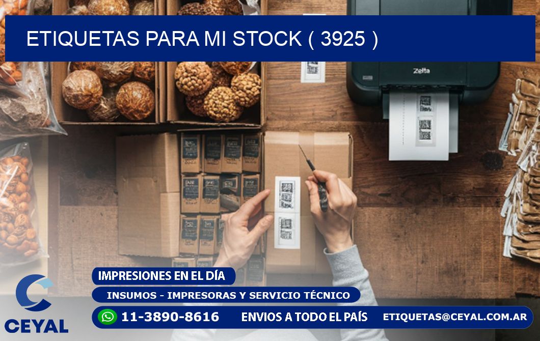 ETIQUETAS PARA MI STOCK ( 3925 )