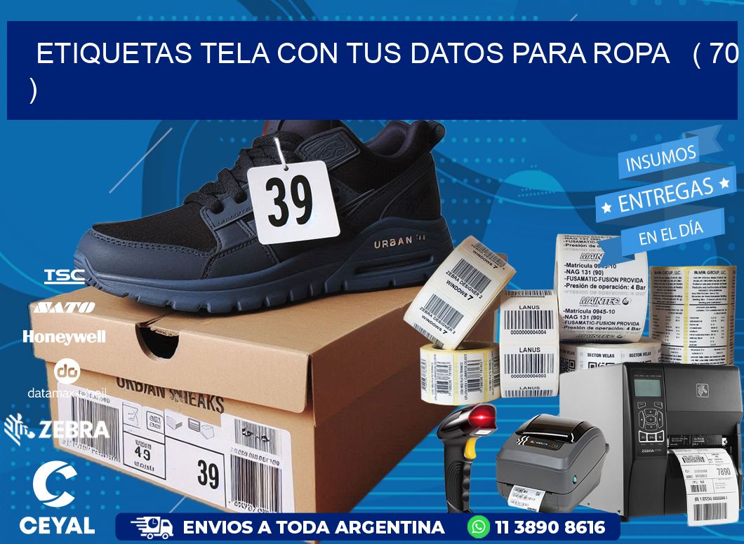 ETIQUETAS TELA CON TUS DATOS PARA ROPA   ( 70 )