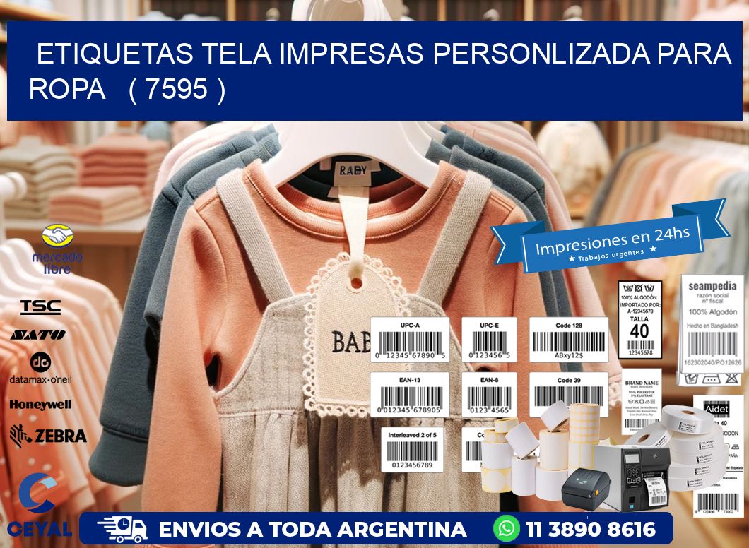 ETIQUETAS TELA IMPRESAS PERSONLIZADA PARA ROPA ( 7595 )