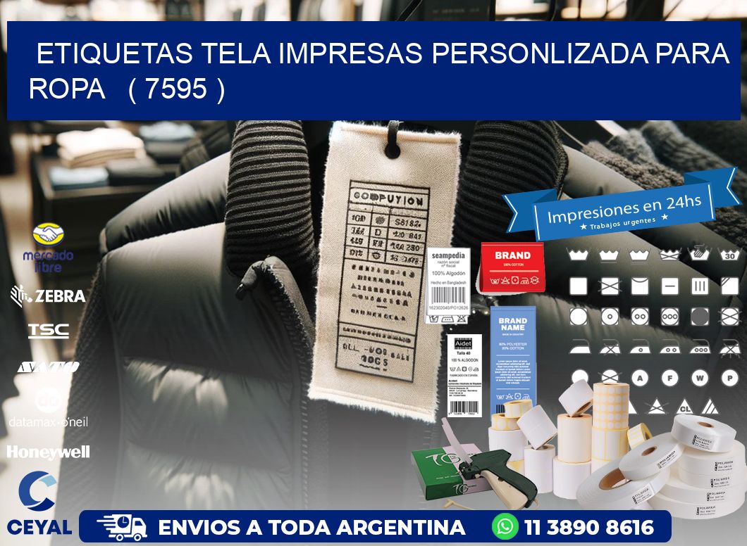 ETIQUETAS TELA IMPRESAS PERSONLIZADA PARA ROPA ( 7595 )