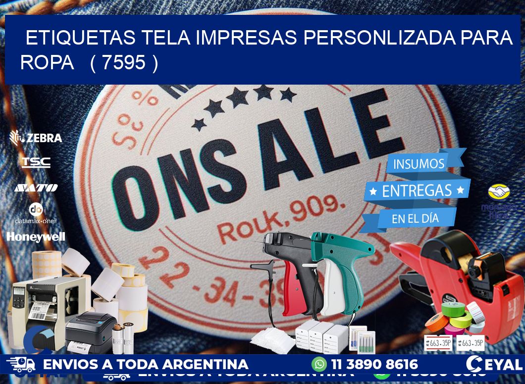 ETIQUETAS TELA IMPRESAS PERSONLIZADA PARA ROPA ( 7595 )